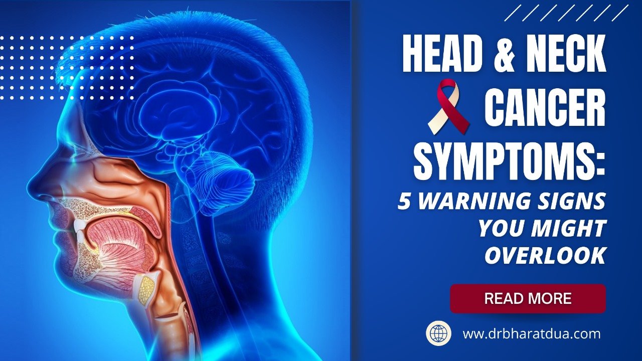 Head & Neck Cancer Symptoms: 5 Warning Signs You Might Overlook